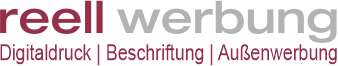 reell werbung – Digitaldruck | Beschriftung | Außenwerbung